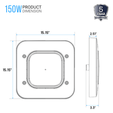 Load image into Gallery viewer, 150W LED Canopy Light, 15600LM, 5700K, UL, Damp/Wet Locations, For Gas Stations, High Bay Carport, Indoor Parking, Underpasses, Loading Docks, Outdoor Area Light - LEDMyPlace