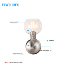 Load image into Gallery viewer, 1-Light Dome Shape Wall Sconce Light with Clear Glass, Brushed Nickel Finish, E26 Base, UL Listed for Damp Location, 3 Years Warranty